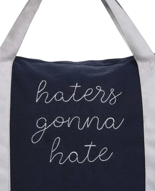 Put In Work Gym Bag: Haters