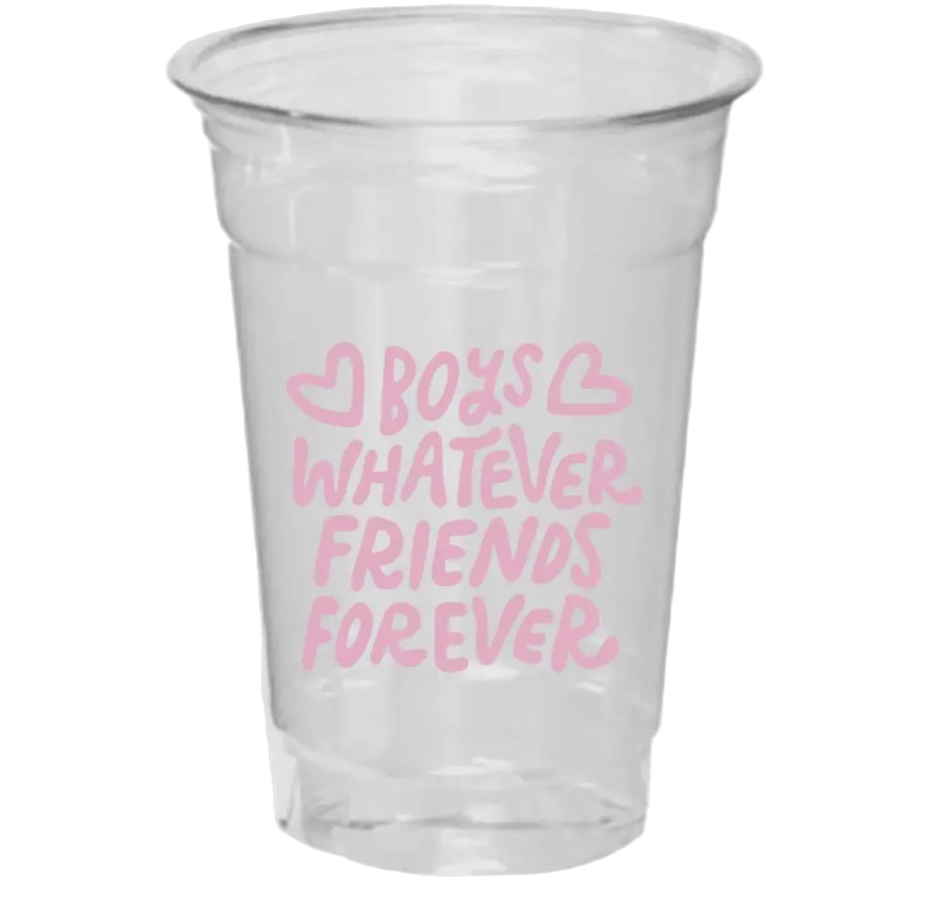 Boys Whatever, Friends Forever Cups