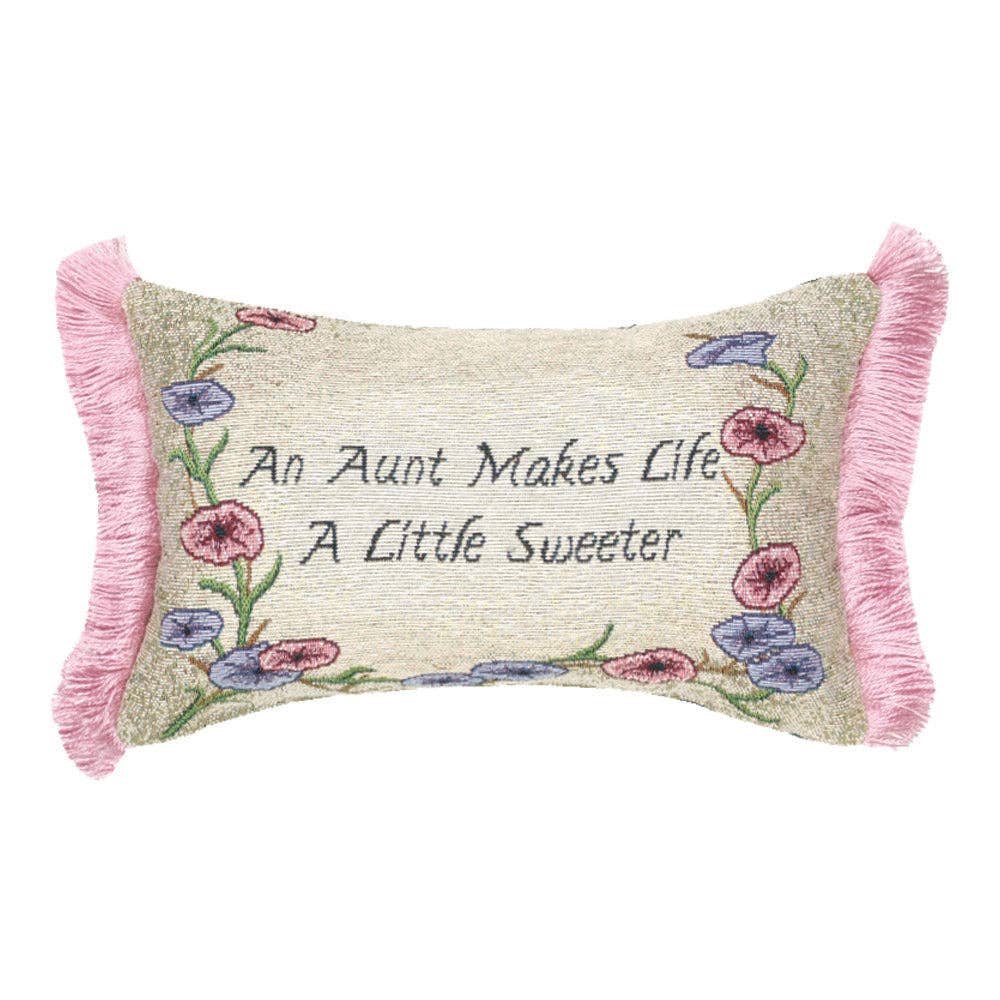 Aunt Makes Life...Word Pillow