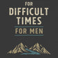 Prayers for Difficult Times for Men