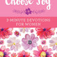 Choose Joy 3-Minute Devotions For Women