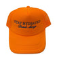 Stay Hydrated Drink Margs Hat