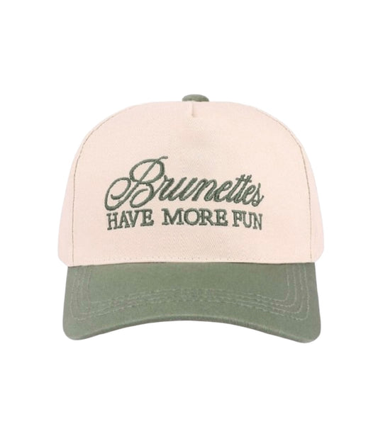 Brunettes Have More Fun Hat