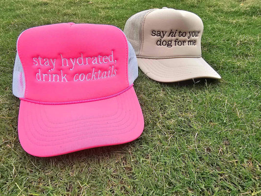 Stay Hydrated, Drink Cocktails Trucker Hat